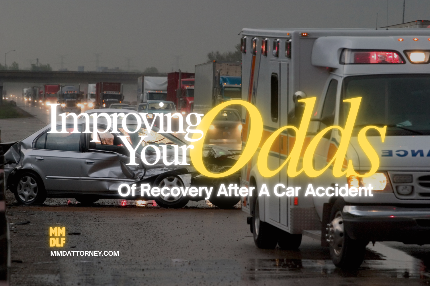 Improving Your Odds of Recovery After a Car Accident